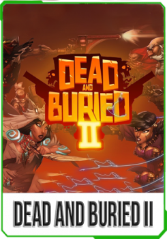 Dead and Buried II v.2.0.8